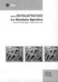 La giustizia sportiva. Analisi critica della legge 17 ottobre 2003 n.280