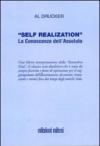 Self realization. La conoscenza dell'assoluto