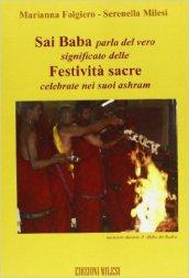 Sai Baba parla del vero significato delle festività sacre