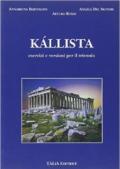 Kallista. Esercizi e versioni per il triennio