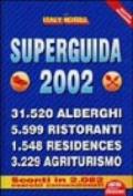Italy hotels. Superguida 2002