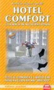 Hotel confort