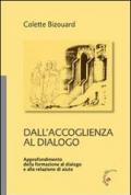 Dall'accoglienza al dialogo