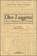 Oltre il soggetto. Dall'intersoggettività all'agape