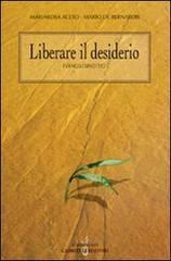 Liberare il desiderio. I vangeli sinottici