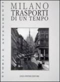 Milano. Trasporti di un tempo