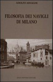 Filosofia dei Navigli di Milano