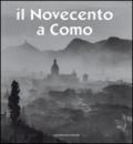 Il Novecento a Como