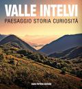 Valle Intelvi paesaggio storia curiosità