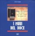 I muri del duce