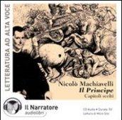 Il principe. Audiolibro. CD Audio