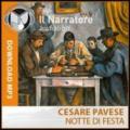 Notte di festa. Audiolibro. CD Audio. Ediz. integrale