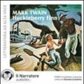 Huckleberry Finn. Audiolibro. CD Audio formato MP3. Ediz. integrale