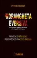 'Ndrangheta eversiva. La scomparsa di Mauro De Mauro e la strage di Gioia Tauro