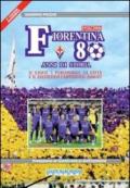Fiorentina 80 anni di storia-Aggiornamento 2007/08