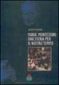Maria Montessori. Una storia per il nostro tempo