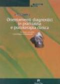 Orientamenti diagnostici in psichiatria e psicoterapia clinica. Tra teoria, casi clinici e personaggi cinematografici