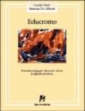 Educromo. Il metodo pedagogico clinico per vincere le difficoltà di lettura