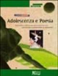 Adolescenza e poesia. Esplorazione dell'universo giovanile attraverso una raccolta di poesie scritte da adolescenti