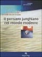 Il pensiero junghiano nel mondo moderno