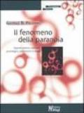 Il fenomeno della paranoia. Aspetti storico-culturali, psicologici, psichiatrici e legali