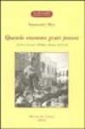 Quando eravamo gente povera. Lettere di uno sfollato, Roma 1943-44