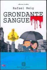 Grondante sangue