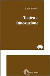 Teatro e innovazione