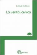 La verità scenica