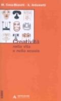 CREATIVITA' NELLA VITA E NELLA SCUOLA CREATIVITA' NELLA VITA E NELLA SCUOLA (Azimut)