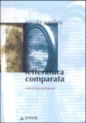 Letteratura comparata. Metodi, periodi, generi