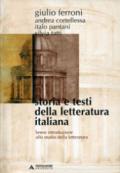 Storia e testi della letteratura italiana. Breve introduzione allo studio della letteratura