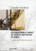 Mercato, occupazione e salari: la ricerca sul lavoro in Italia. 2.Salari, divari territoriali e politiche