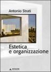 Estetica e organizzazione