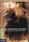 Dal Caucaso agli Appennini. Gli azerbaigiani nella resistenza italiana