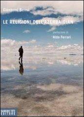 Le religioni dell'Azerbaigian