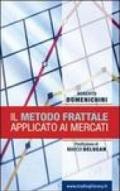 Il metodo frattale applicato ai mercati