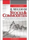 Il meglio di «Stocks & Commodities»