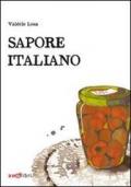 Sapore italiano. Piccole storie di pranzi domenicali