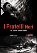 I fratelli neri