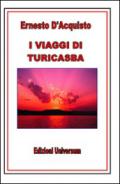 I viaggi di Turicasba