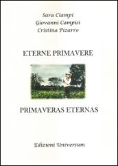 Eterne primavere. Ediz. multilingue