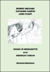 Sogno di mezzanotte. Ediz. multilingue