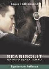 Seabiscuit. Un mito senza tempo