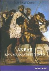 Akbar. Una manciata di vento