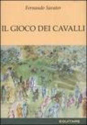 Il gioco dei cavalli