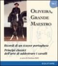 Oliveira, grande maestro. 1.