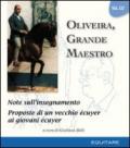 Oliveira, grande maestro. 3.