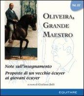 Oliveira, grande maestro. 3.