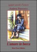 L'amaro in bocca